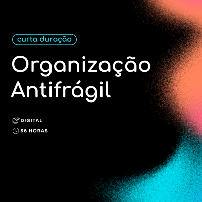 Organização Antifrágil