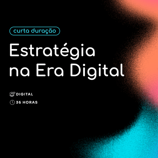Estratégia na Era Digital