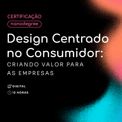 Design Centrado no Consumidor: Criando Valor para as Empresas