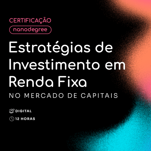 Estratégias de investimento em renda fixa no mercado de capitais