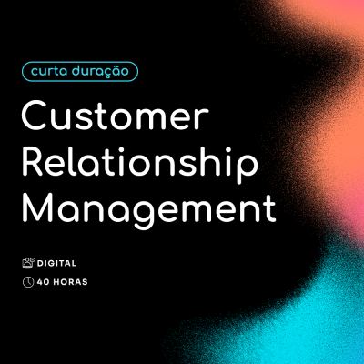 Customer Relationship Management