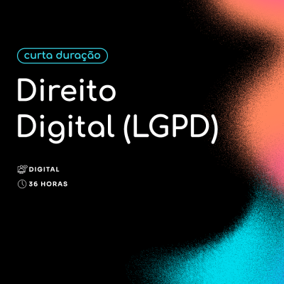 Direito Digital (LGPD)