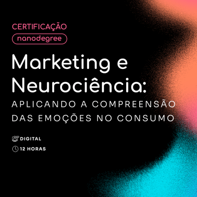 Marketing e Neurociência: Aplicando a compreensão das emoções no consumo