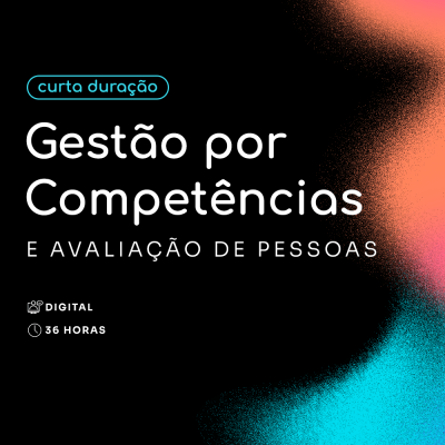 Gestão por Competências e Avaliação de Pessoas
