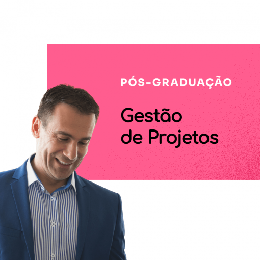 Pós-Graduação em Gestão de Projetos